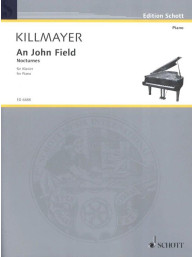 Wilhelm Killmayer: An John Field Nocturnes (noty na klavír)