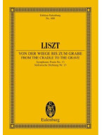 Franz Liszt: From the Cradle to the Grave Symphonic Poem No. 13 (noty, partitura)