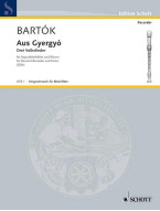 Béla Bartók: Aus Gyergyo - 3 Volkslieder (noty na zobcovou flétnu, klavír)