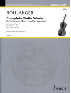 Lili Boulanger: Complete Violin Works (noty na housle, klavír)