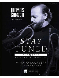 Otto M. Schwarz: Stay Tuned - Pop & Jazz (noty na trubku, pozoun)