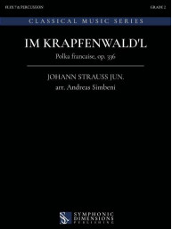 Johann Strauss Jr.: Im Krapfenwald'l (noty pro 7-členný flexibilní orchestr, party, partitura)