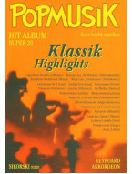 Popmusik Hit-Album Super 20: Klassik Highlights (noty na akordeon)