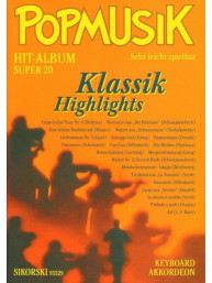 Popmusik Hit-Album Super 20: Klassik Highlights (noty na akordeon)