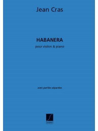 Jean Cras: Habanera (noty na housle klavír)