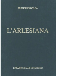 Francesco Cilea: L'Arlesiana (noty na klavír, zpěv)