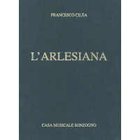 Francesco Cilea: L'Arlesiana (noty na klavír, zpěv)