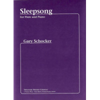 Gary Schocker: Sleepsong (noty na příčnou flétnu, klavír)