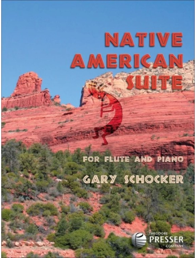 Gary Schocker: Native American Suite (noty na příčnou flétnu, klavír)