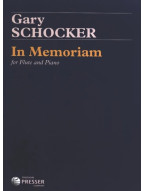 Gary Schocker: In Memoriam (noty na příčnou flétnu, klavír) Gary Schocker: In Memoriam (noty na příčnou flétnu, klavír)