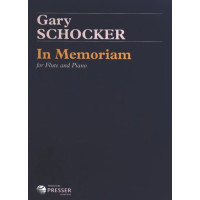 Gary Schocker: In Memoriam (noty na příčnou flétnu, klavír)