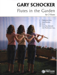 Gary Schocker: Flutes In The Garden (noty pro 3 příčné flétny)