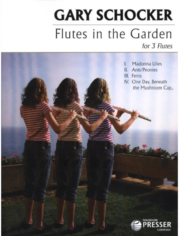 Gary Schocker: Flutes In The Garden (noty pro 3 příčné flétny)