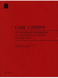 Carl Czerny: On the Proper Performance of all Beethoven´s Works (klavírní příručka)