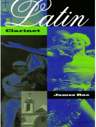 James Rae: Latin Clarinet (noty na klarinet)