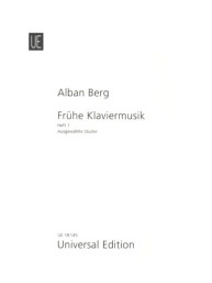 Alban Berg: Fruhe Klaviermusik 1 (noty na klavír)