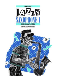 James Rae: Jazzy Saxophone For Young Players 1 (noty na saxofon)