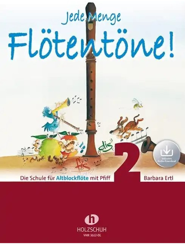 Barbara Ertl: Jede Menge Flötentöne! Band 2 (noty na altovou zobcovou flétnu)(+audio)