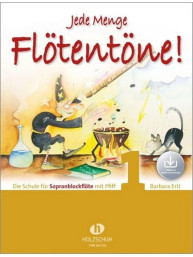 Barbara Ertl: Jede Menge Flötentöne! 1 (noty na sopránovou zobcovou flétnu)(+audio)