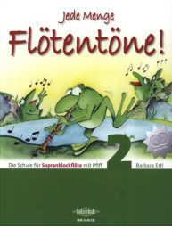 Barbara Ertl: Jede Menge Flötentöne! 2 (noty na sopránovou zobcovou flétnu)(+audio)