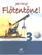 Barbara Ertl: Jede Menge Flötentöne! 3 (noty na sopránovou zobcovou flétnu)(+audio)