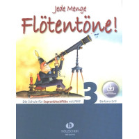 Barbara Ertl: Jede Menge Flötentöne! 3 (noty na sopránovou zobcovou flétnu)(+audio)