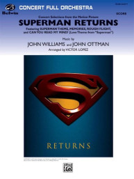 John Williams: Concert Selections from Superman Returns (noty pro symfonický orchestr, party, partitura)