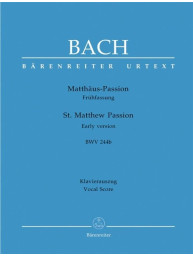 J.S. Bach: St. Matthew Passion - Early Version BWV 244B (noty na klavír, zpěv)