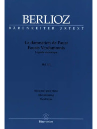 Hector Berlioz: La damnation de Faust op. 24 Hol. 111 (noty na klavír, zpěv)