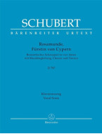 Franz Schubert: Rosamunde, Fürstin von Cypern D 797 (noty klavír, zpěv)
