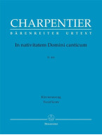 Marc-Antoine Charpentier: In Nativitatem Domini Canticum H.416 (noty na klavír, zpěv)