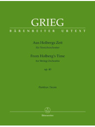 Edvard Grieg: Aus Holbergs Zeit Op. 40 (noty, partitura)