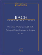 J.S. Bach: Orchestral Suite - Overture No.2 In B Minor BWV 1067 (noty, studijní partitura)