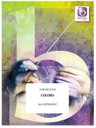 Bert Appermont: Colors (noty pro fanfáry, party, partitura)