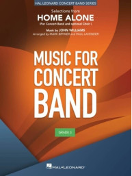 John Williams: Selections from Home Alone (noty pro koncertní orchestr, party, partitura)