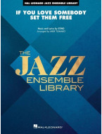 Sting: If You Love Somebody Set Them Free (noty pro jazzový orchestr, party, partitura)