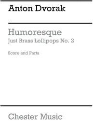 Antonín Dvořák: Humoresque (noty pro žesťový kvintet, party, partitura)