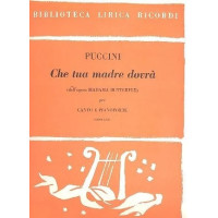 Giacomo Puccini: Che Tua Madre Dovra' (noty na klavír, zpěv)