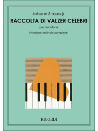 Johann Strauss: Raccolta Di Valzer Celebri - Versione Orginale Completa (noty na klavír)