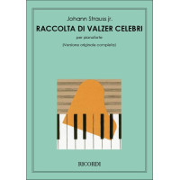 Johann Strauss: Raccolta Di Valzer Celebri - Versione Orginale Completa (noty na klavír)
