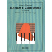 Johann Strauss: Raccolta Di Valzer Celebri (noty na klavír)