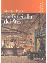 Giacomo Puccini: La Fanciulla del West (noty, partitura)
