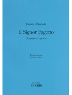 Jacques Offenbach: Il Signor fagotto (noty na klavír, zpěv)