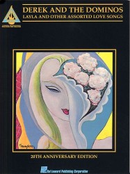 Derek And The Dominos: Layla And Other Assorted Love Songs: 20th Anniversary Edition (tabulatury, noty, akordy, kytara)