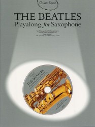 Guest Spot: The Beatles Playalong For Saxophone (noty, altsaxofon) (+audio)