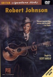 Robert Johnson: Guitar Signature Licks (video škola hry na kytaru)