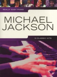 Really Easy Piano: Michael Jackson (noty, sólo klavír)