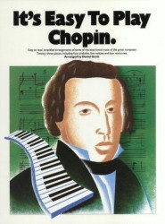 It's Easy To Play Chopin (noty na sólo klavír)