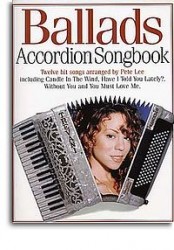 Accordion Songbook Ballads (noty, akordeon)