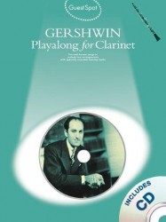 Guest Spot: George Gershwin Playalong For Clarinet (noty, klarinet) (+audio)